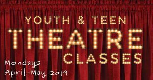 Youth & Teen Theatre Classes